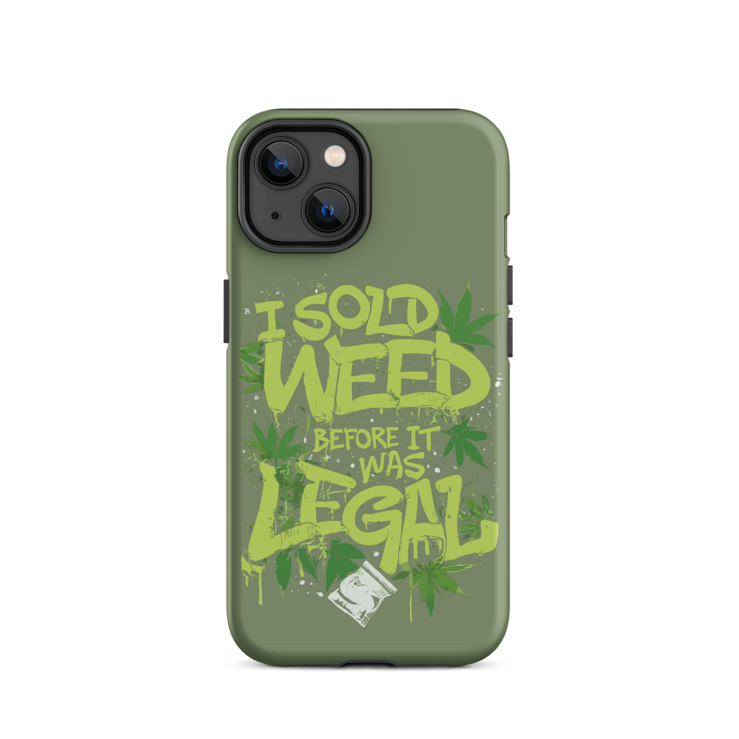 Before It Was Legal Tough Case for iPhone® | Olive