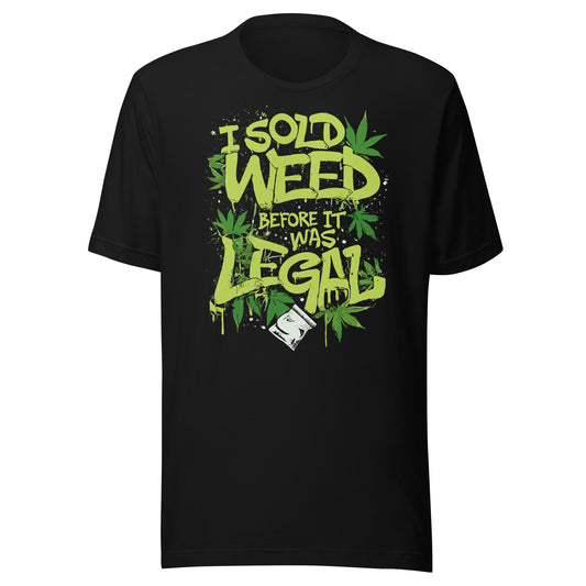 Before It Was Legal Tee