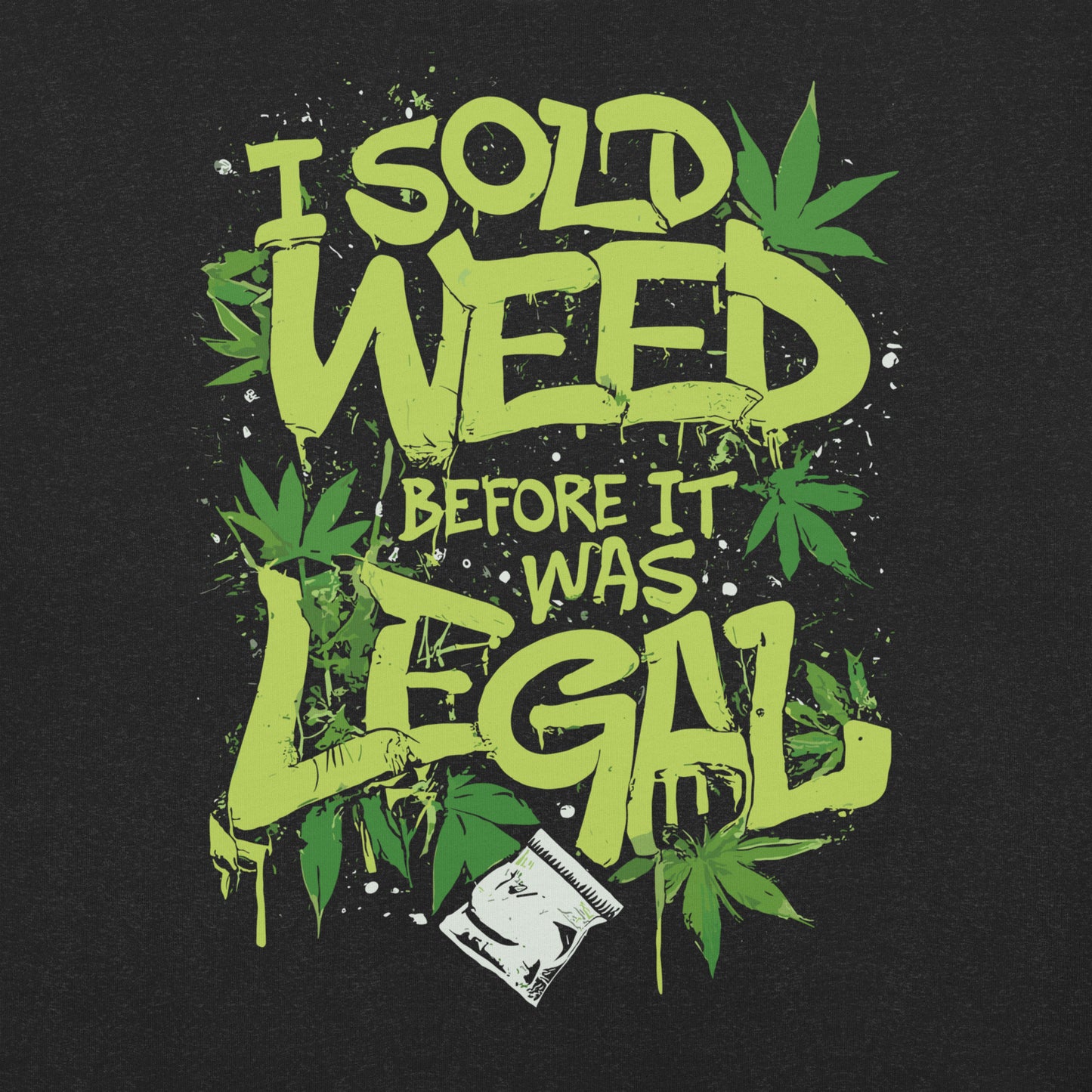 Before It Was Legal Tee